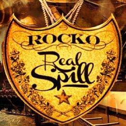 Rocko - Real Spill