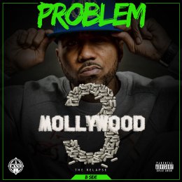 Problem - Mollywood 3 The Relapse (B Side)