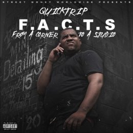 Quicktrip - F.A.C.T.S (From A Corner To A Studio)