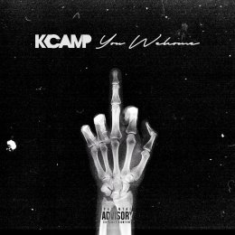 K Camp -You Welcome 