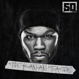 50 Cent - The Kanan Tape 