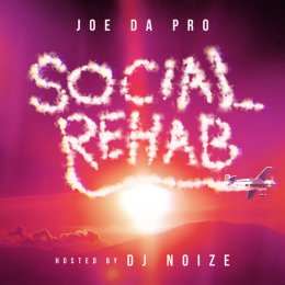 Jo Da Pro - Social Rehab 