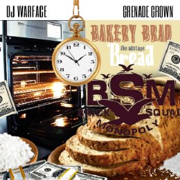 Bakery Brad - Bread The Mixtape