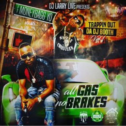 Trappin Out The DJ Booth (Hosted By MoneyBagg Yo)