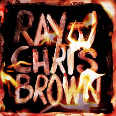 Ray J_Chris Brown - Burn My Name 