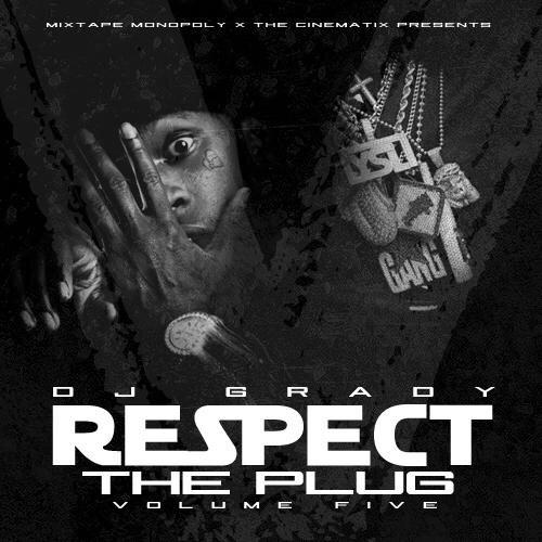 Respect The Plug 5