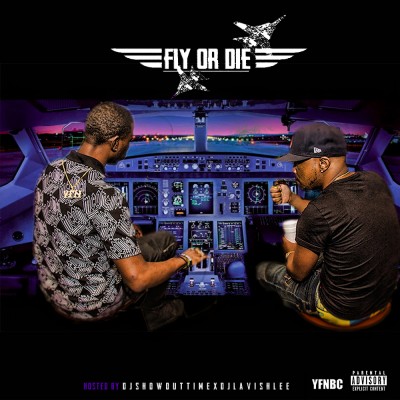 YFN Pound x YFN Kay - Fly Or Die 