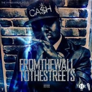 Kwony Cash - From The Wall To The Streets