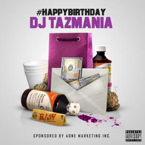 HappyBirthdayDJTazmania 2K14 